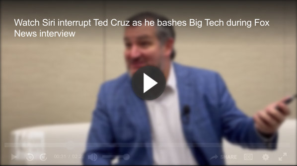 Free Speech? Watch Siri interrupt Ted Cruz as he bashes Big Tech during Fox News interview