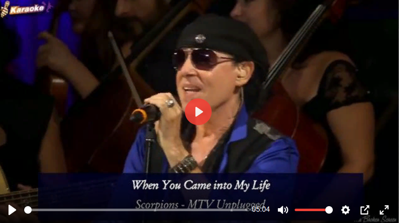 KARAOKE HD Version faded voice “Scorpions’ When you Came into my Life” BySnX