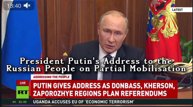Ukraine War Documentary Evidence: Vladimir Putin ~ “Decree on partial Mobilisation in Russia published” 21th, 2022